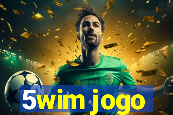 5wim jogo